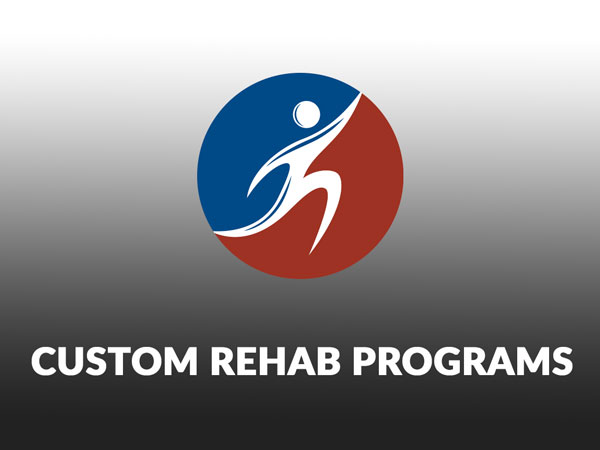 Custom Rehab Programs