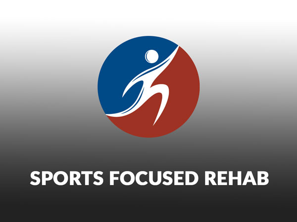 Sports Focused Rehab